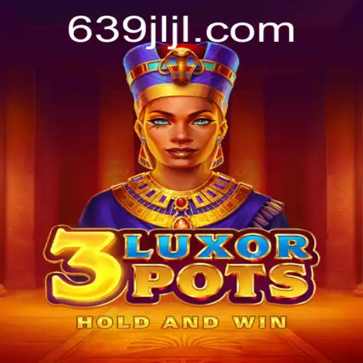Discover the Exciting World of 3LuxorPots: Strategy, Fun, and Winning Opportunities