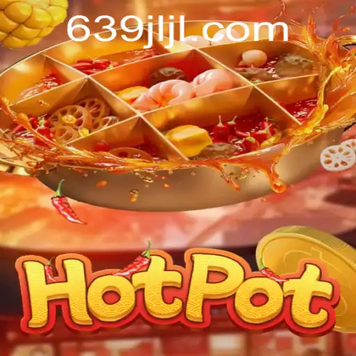 Unlocking the Thrills of Hotpot: A New Era in Gaming