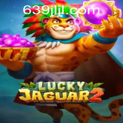 Discover the Thrilling World of Luckyjaguar2: Mastering the Game with 639jl
